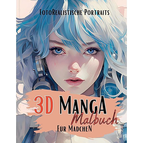 3D Manga Malbuch für Mädchen, Lucy´s Manga Malbücher