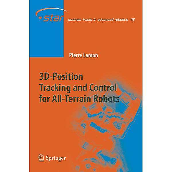 3D-Position Tracking and Control for All-Terrain Robots, Pierre Lamon