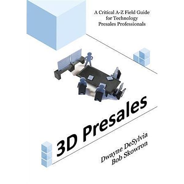 3D Presales, Dwayne DeSylvia