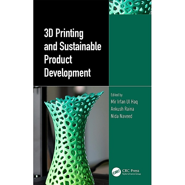 3D Printing and Sustainable Product Development