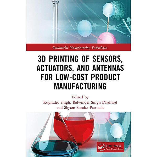 3D Printing of Sensors, Actuators, and Antennas for Low-Cost Product Manufacturing