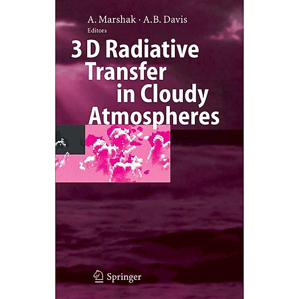 3D Radiative Transfer in Cloudy Atmospheres / Physics of Earth and Space Environments