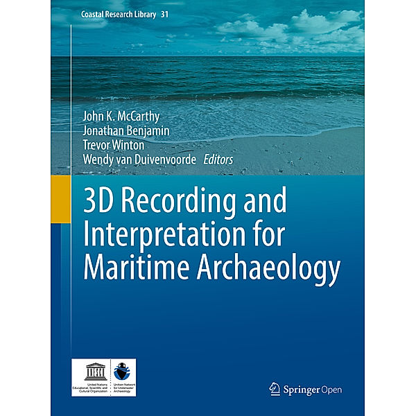 3D Recording and  Interpretation for Maritime Archaeology