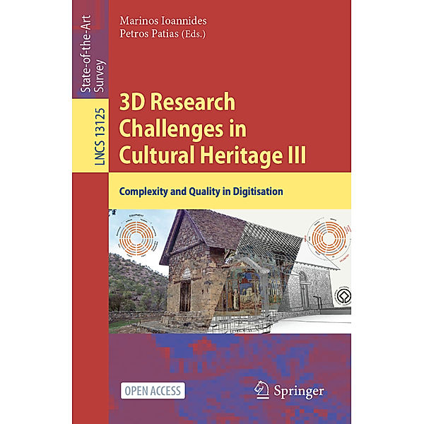 3D Research Challenges in Cultural Heritage III