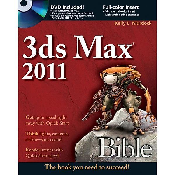 3ds Max 2011 Bible / Bible, Kelly L. Murdock