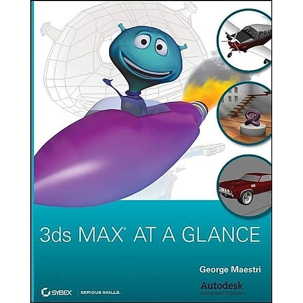 3ds Max at a Glance, George Maestri