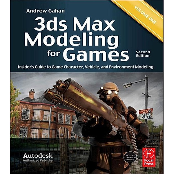 3ds Max Modeling for Games, Andrew Gahan