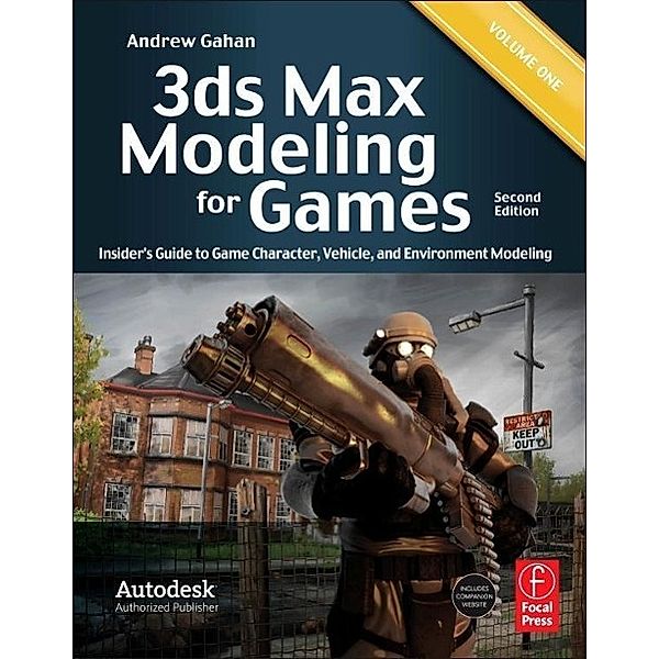 3ds Max Modeling for Games.Vol.1, Andrew Gahan