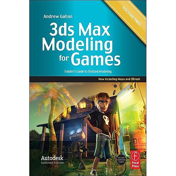 3ds Max Modeling for Games: Volume II, Andrew Gahan