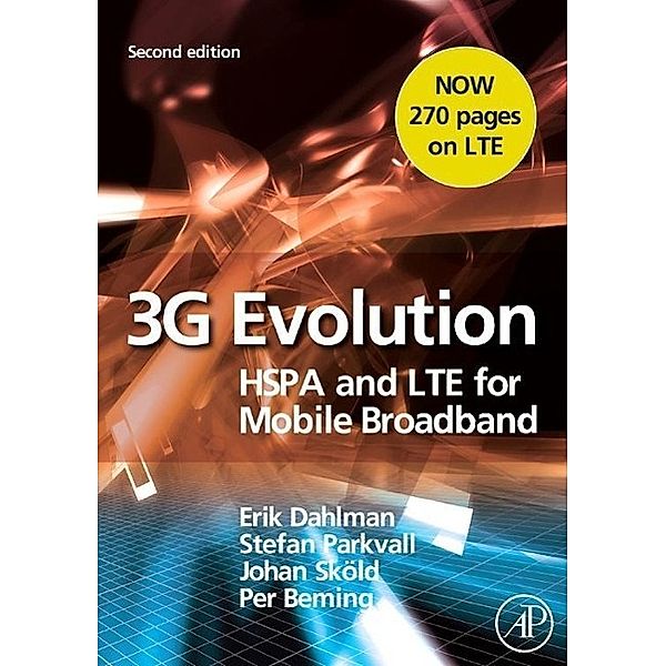 3G Evolution, Erik Dahlman, Stefan Parkvall, Johan Skold, Per Beming