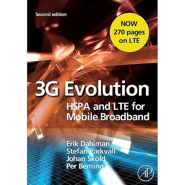 3G Evolution, Erik Dahlman, Stefan Parkvall, Johan Skold, Per Beming