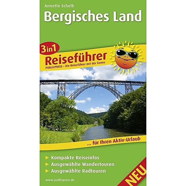 3in1-Reiseführer / 3in1-Reiseführer Bergisches Land, Annette Schelb