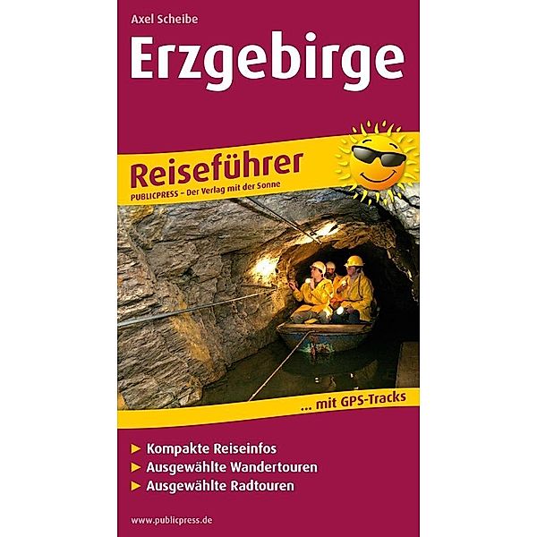 3in1-Reiseführer Erzgebirge, Axel Scheibe