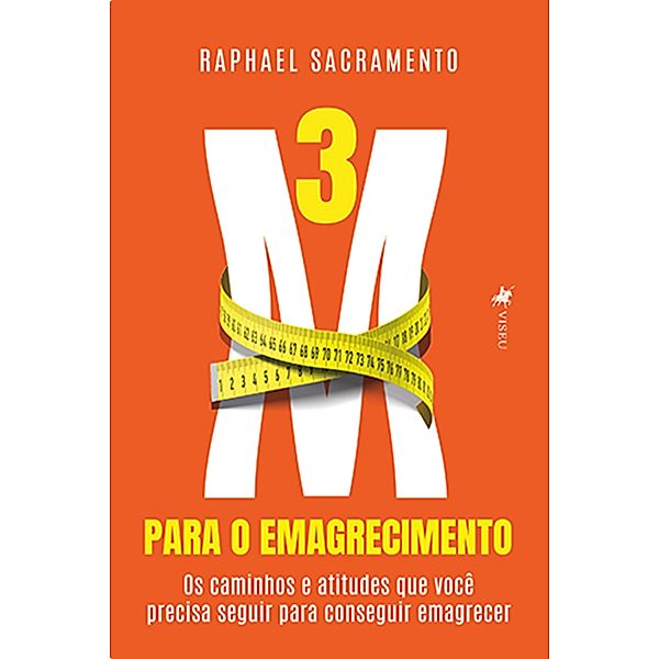 3M Para o Emagrecimento, Raphael Sacramento