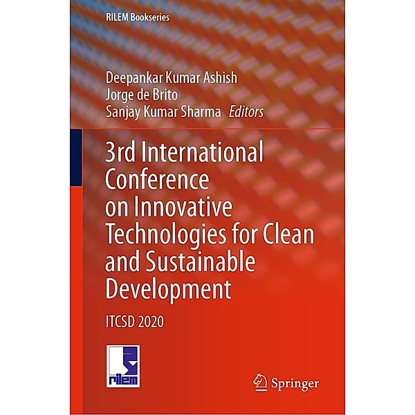 3rd International Conference on Innovative Technologies for Clean and Sustainable Development / RILEM Bookseries Bd.29