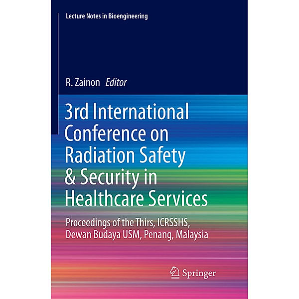 3rd International Conference on Radiation Safety & Security in Healthcare Services