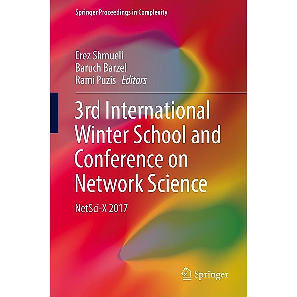 3rd International Winter School and Conference on Network Science / Springer Proceedings in Complexity