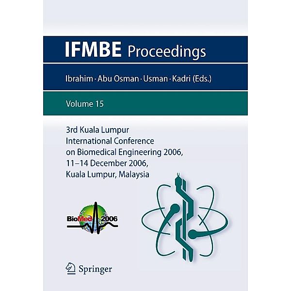 3rd Kuala Lumpur International Conference on Biomedical Engineering 2006