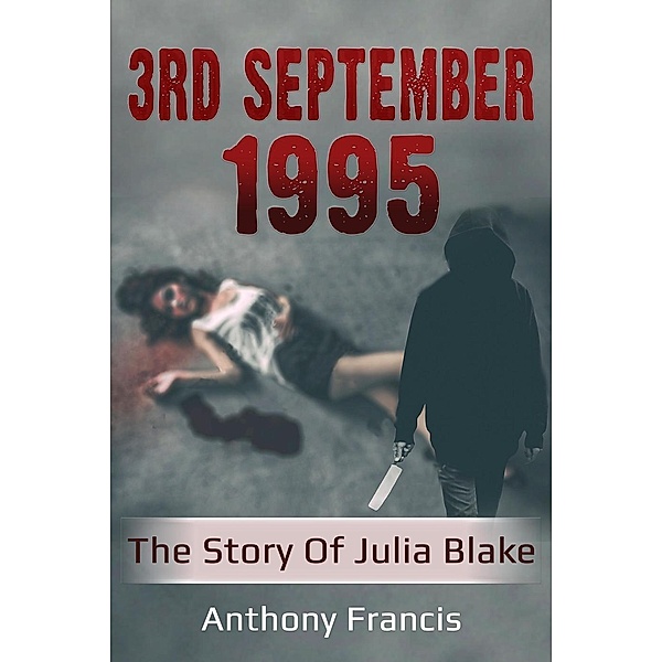 3rd September 1995, Anthony Francis