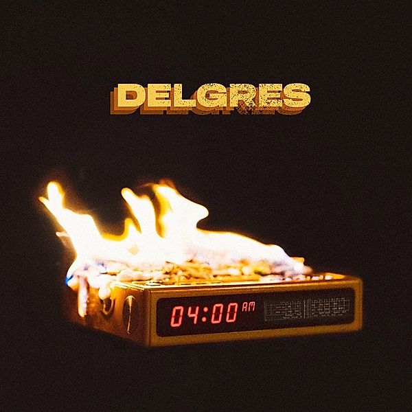 4:00 Am, Delgres