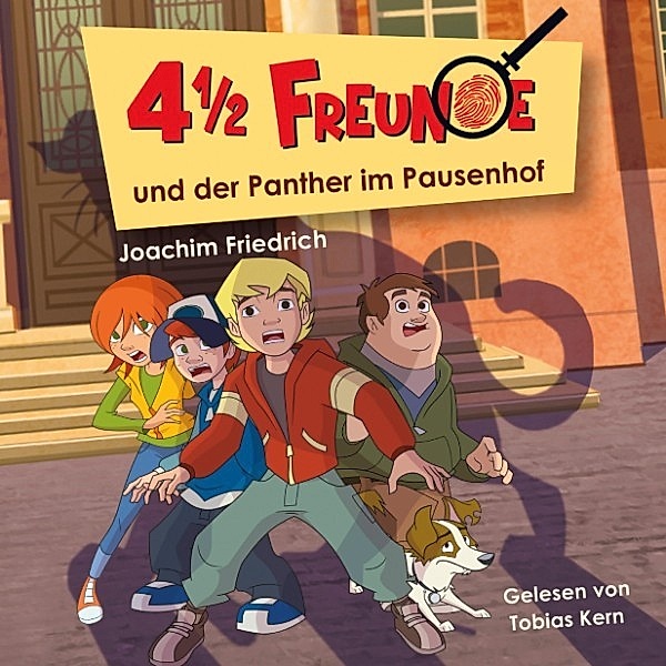 4 1/2 Freunde - 2 - 02: 4 1/2 Freunde und der Panther im Pausenhof, Joachim Friedrich, Martin Freitag