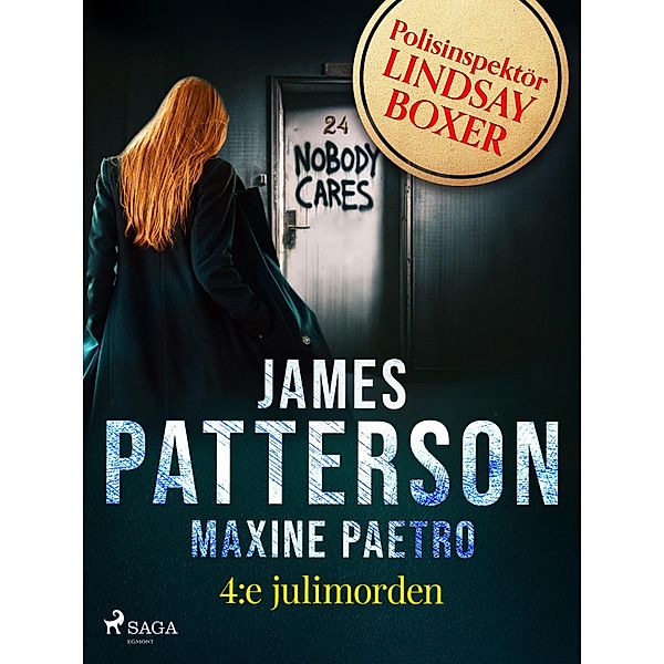 4:e julimorden / Polisinspektör Lindsay Boxer Bd.4, James Patterson, Maxine Paetro