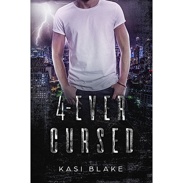 4-Ever Cursed, Kasi Blake