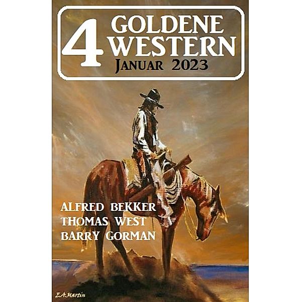4 Goldene Western Januar 2023, Alfred Bekker, Thomas West, Barry Gorman