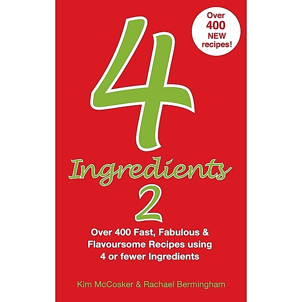 4 Ingredients 2, Kim McCosker, Rachael Bermingham