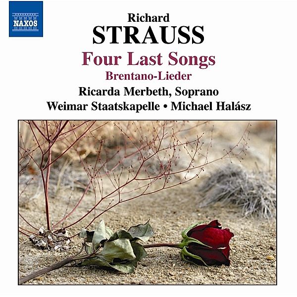 4 Last Songs/Brentano Lieder/+, Halasz, Staatskap.Weimar