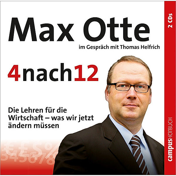 4 nach 12, 2 Audio-CDs, Max Otte, Thomas Helfrich