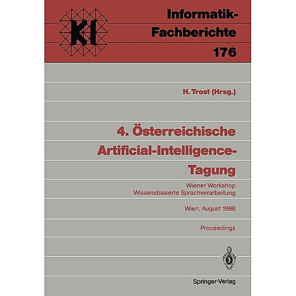 4. Österreichische Artificial-Intelligence-Tagung / Informatik-Fachberichte Bd.176