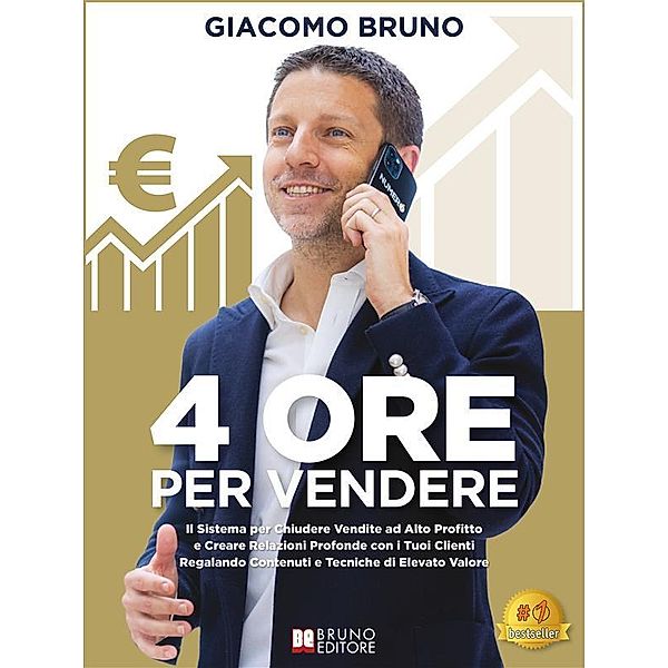 4 Ore Per Vendere, Giacomo Bruno