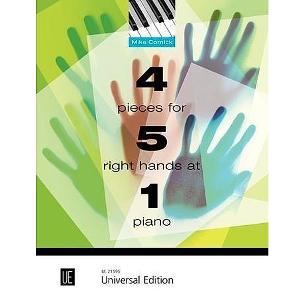 4 Pieces for 5 Right Hands at 1 Piano, 4 Pieces for 5 Right Hands at 1 Piano