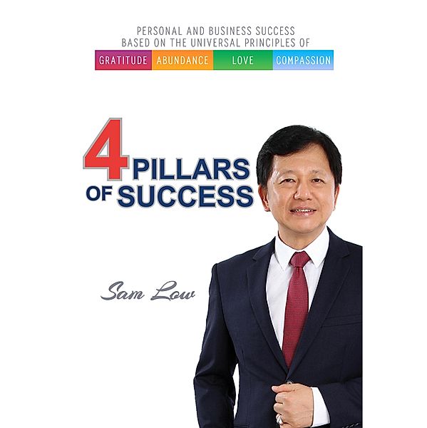 4 Pillars of Success, Sam Low, Chee Wah Tham