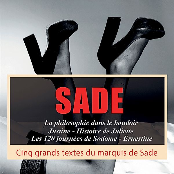 4 romans du Marquis de Sade, Markiisi de Sade