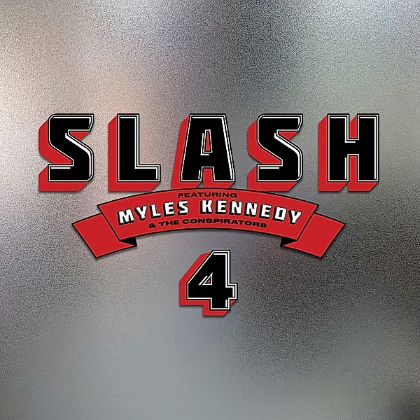 4 (Vinyl), Slash, Myles and The Conspirators Kennedy