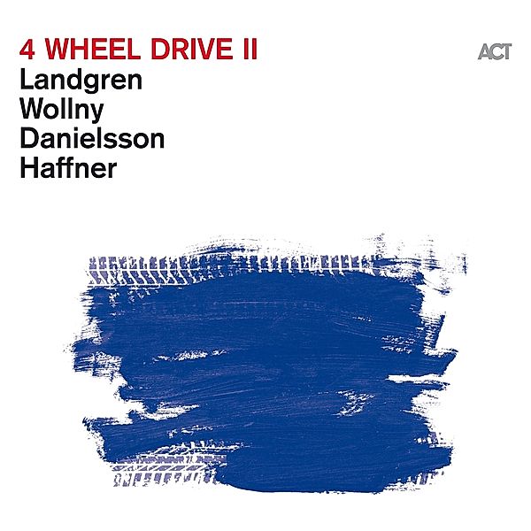 4 Wheel Drive Ii(Digipak), Landgren, Wollny, Danielsson, Haffner