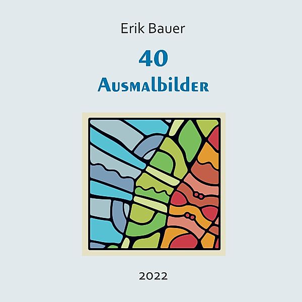 40 Ausmalbilder, Erik Bauer