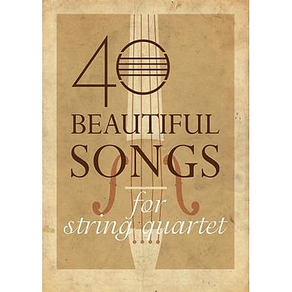 40 Beautiful Songs for String Quartet, Slobodan Jevtic, Tbd