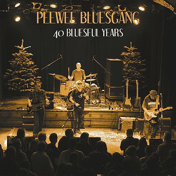 40 Bluesful Years (Lim.Ed.) (Vinyl), Pee Wee Bluesgang