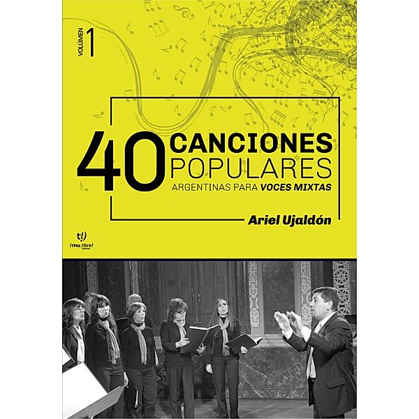 40 Canciones Populares, Ariel Ujaldón