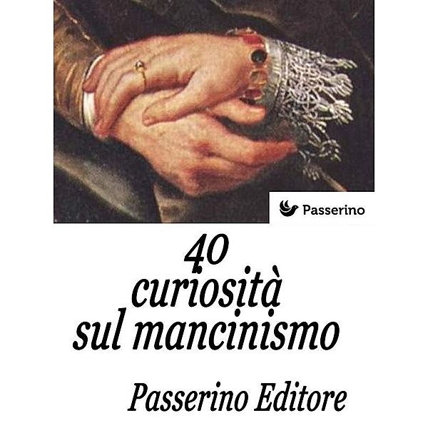 40 curiosità sul mancinismo, Passerino Editore
