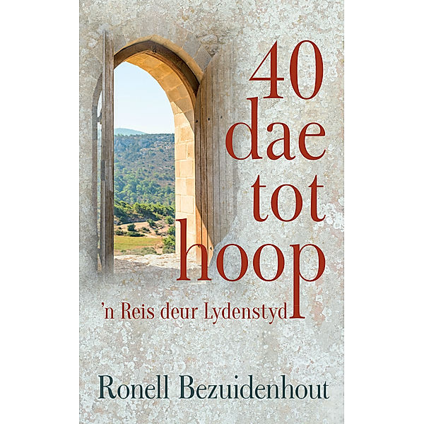 40 dae tot hoop, Ronell Bezuidenhout