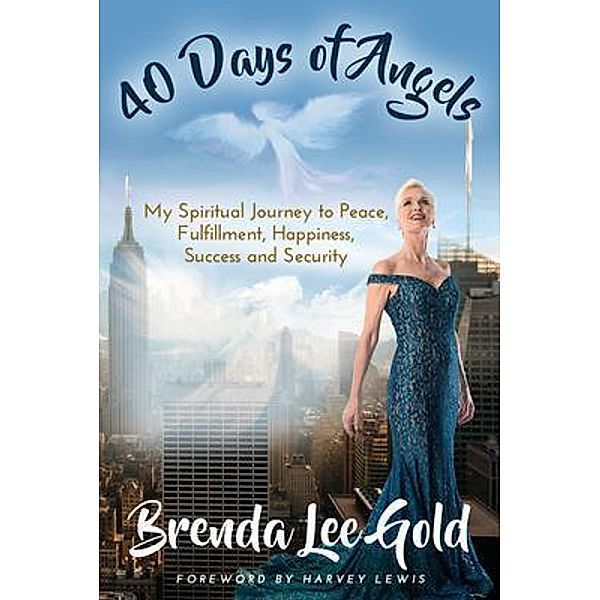 40 Days of Angels, Brenda Lee Gold