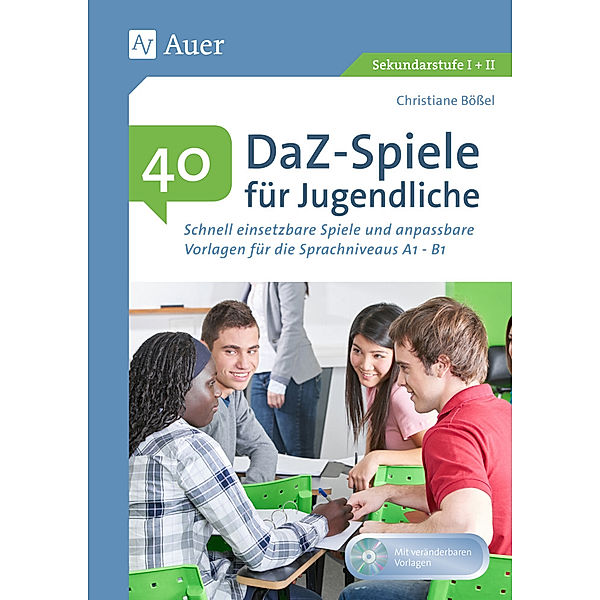 40 DaZ - Spiele für Jugendliche, m. 1 CD-ROM, Christiane Bößel