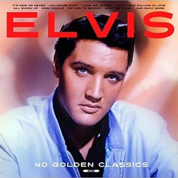 40 Golden Classics (Vinyl), Elvis Presley