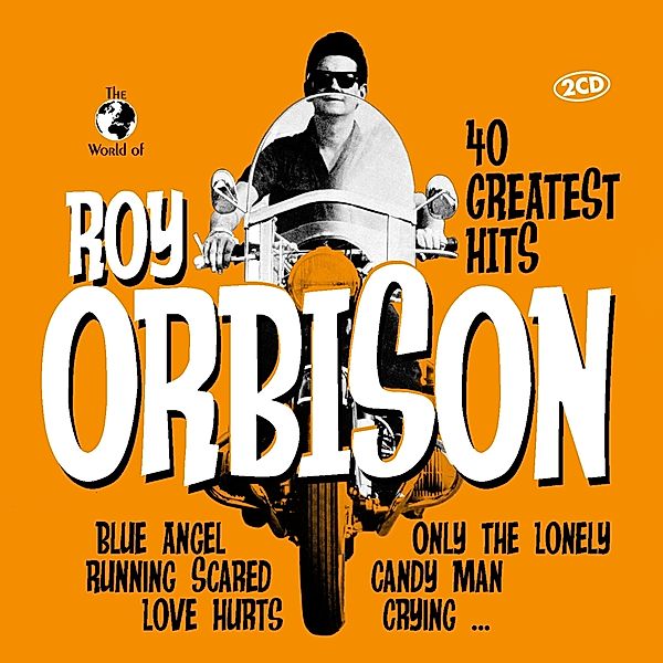 40 Greatest Hits, Roy Orbison