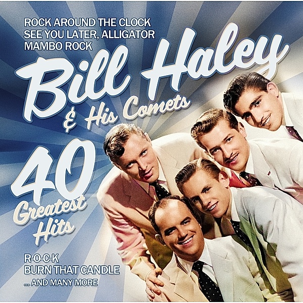 40 Greatest Hits, Bill Haley