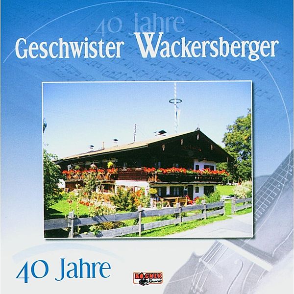 40 Jahre, Geschwister Wackersberger